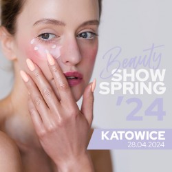 Pokaz Beauty Show Spring’24 Katowice