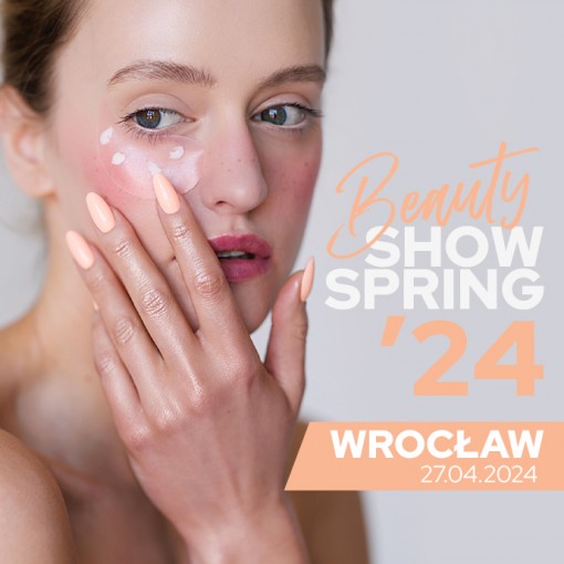 Pokaz Beauty Show Spring’24 Wrocław